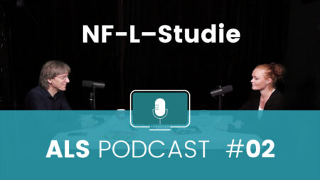 ALS Podcast #2: NF-L-Studie